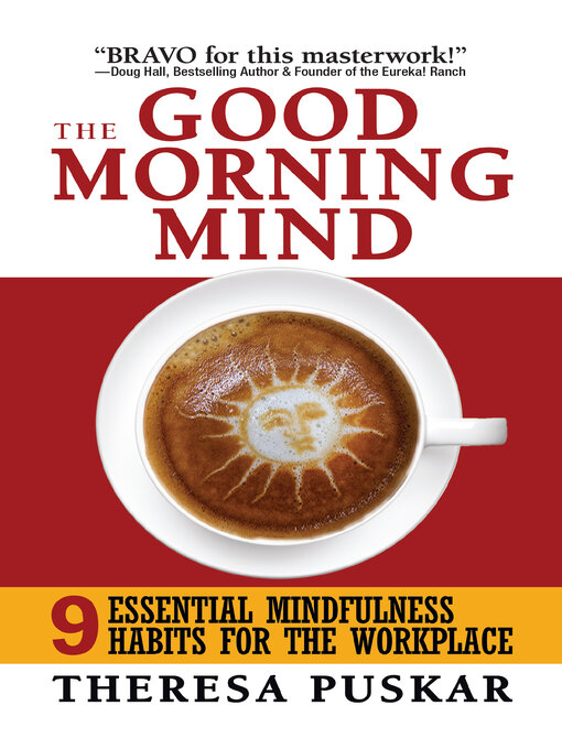 Title details for The Good Morning Mind by Theresa Puskar - Wait list